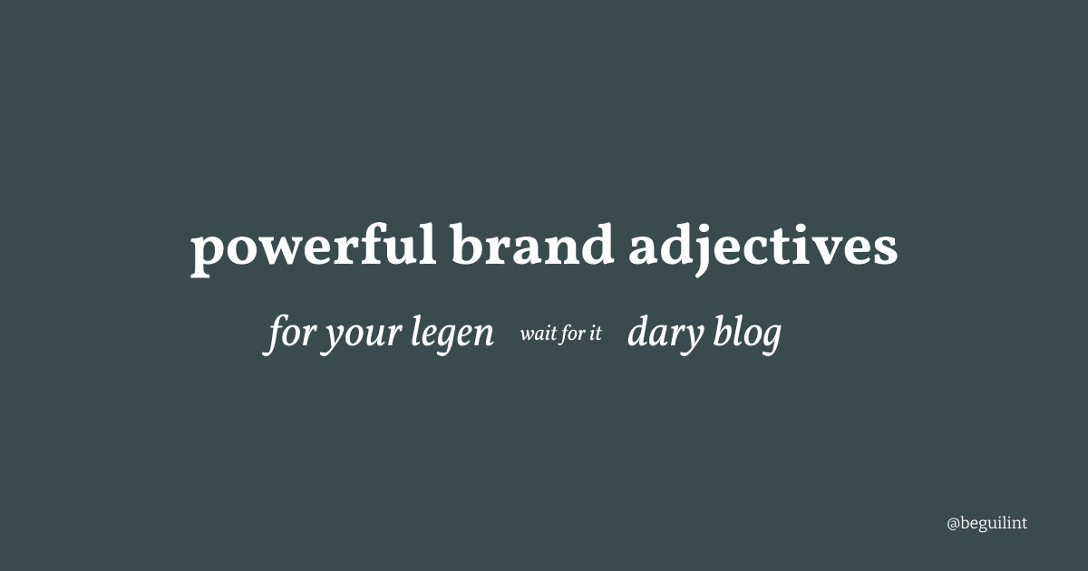 Powerful brand adjectives to help create your blog’s personality